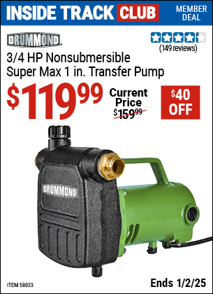 Harbor Freight Coupons, HF Coupons, 20% off - DRUMMOND 3/4 HP Non-Submersible Super Max 1 in. Transfer Pump for $129.99